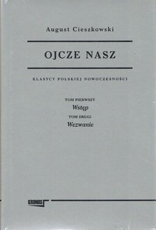 Ojcze nasz - Klasycy Polskiej Nowoczesności - okładka książki
