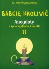 Babcię naoliwić. Tom 2 - okładka książki
