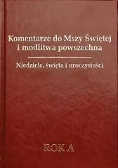 Komentarze do Mszy Świętej i modlitwa - okładka książki