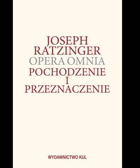Opera Omnia. Tom V. Pochodzenie - okładka książki