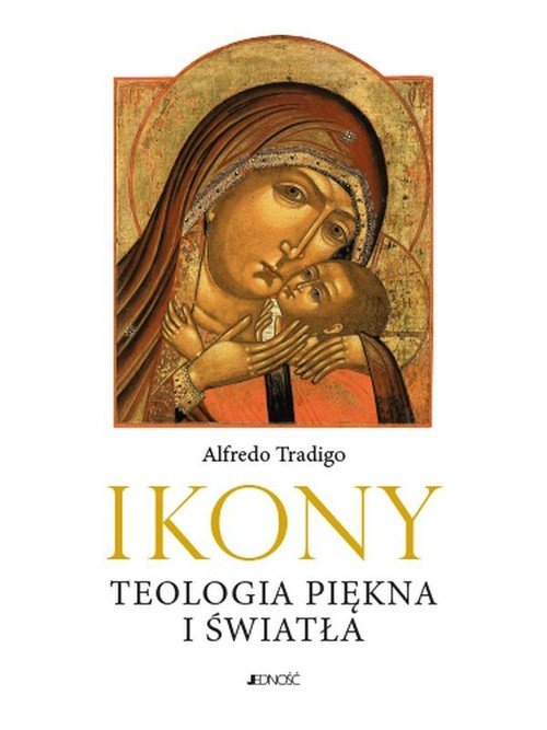 Ikony Teologia piękna i światła - okładka książki