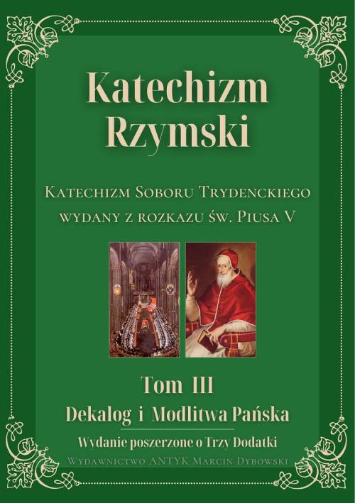 Katechizm Rzymski. Tom 3. Dekalog - okładka książki