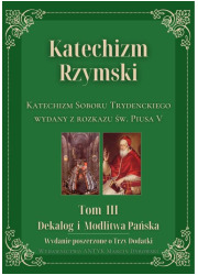 Katechizm Rzymski. Tom 3. Dekalog - okładka książki