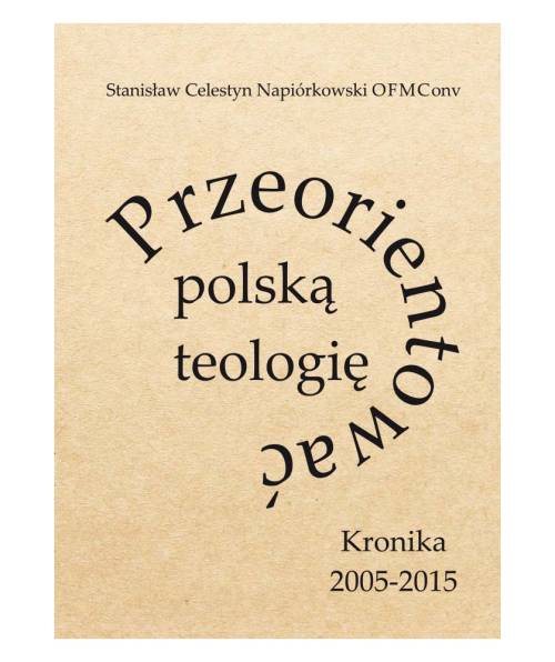 Przeorientować polską teologię. - okładka książki