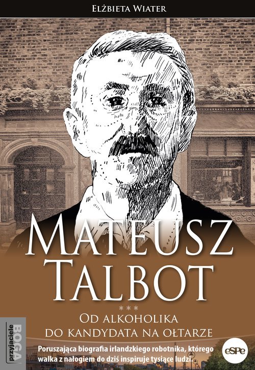 Mateusz Talbot. Od alkoholika do - okładka książki