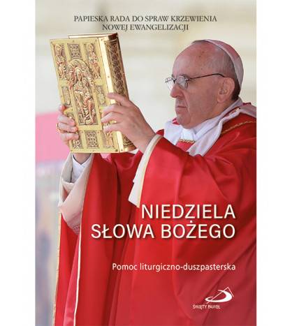 Niedziela Słowa Bożego. Pomoc liturgiczno-duszpasterska - okładka książki