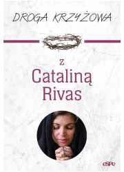 Droga krzyżowa z Cataliną Rivas - okładka książki