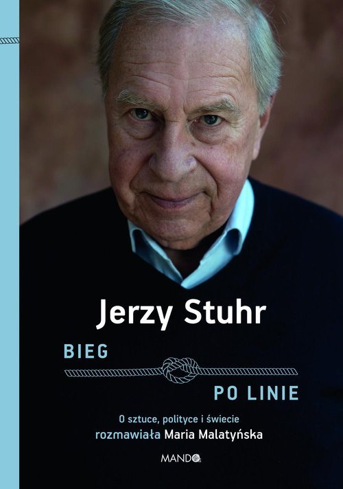 Bieg po linie. O sztuce, polityce - okładka książki