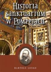 Historia Sanktuarium w Pompejach - okładka książki