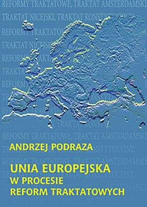 Unia Europejska w procesie reform - okładka książki