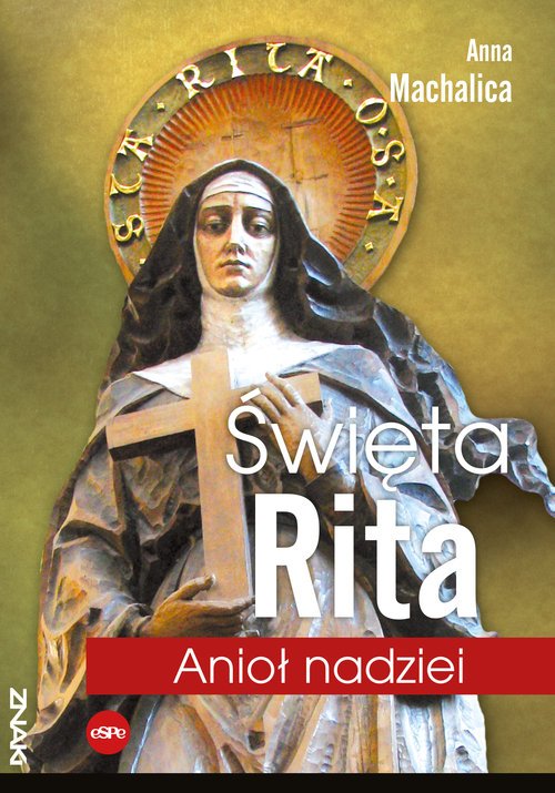 Święta Rita. Anioł nadziei - okładka książki