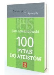 100 pytań do ateistów cz. 2 - okładka książki
