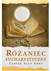 Różaniec Eucharystyczny - okładka książki