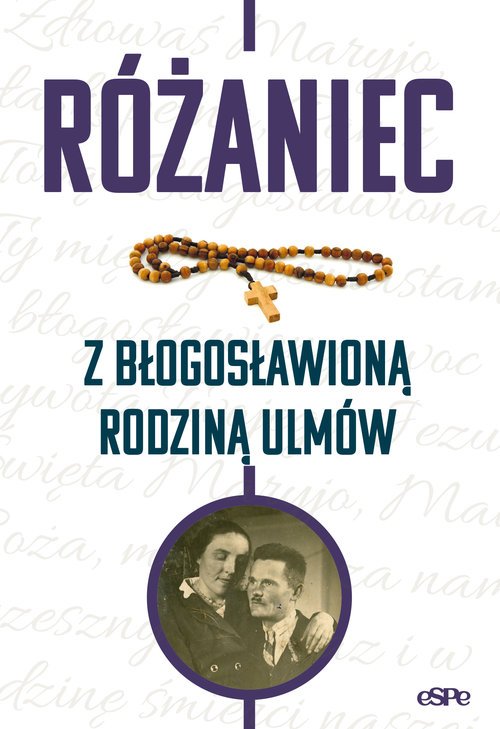 Różaniec z błogosławioną rodziną - okładka książki