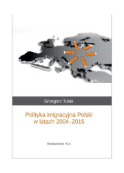Polityka imigracyjna Polski w latach - okładka książki