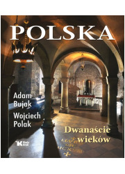 Polska. Dwanaście wieków - okładka książki