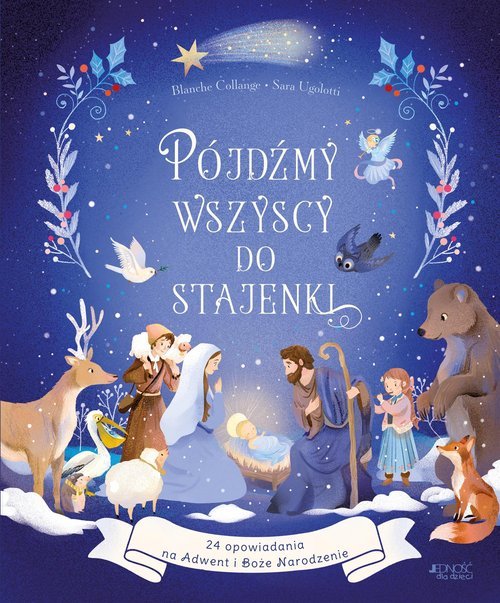 Pójdźmy wszyscy do stajenki. 24 - okładka książki