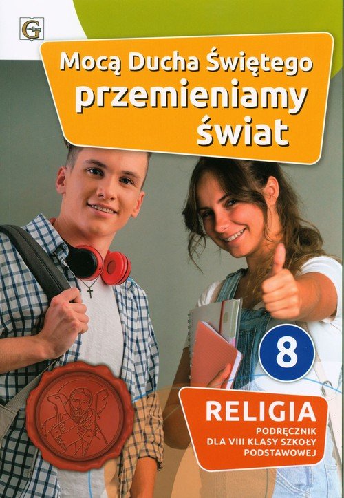 Mocą Ducha Świętego przemieniamy - okładka podręcznika