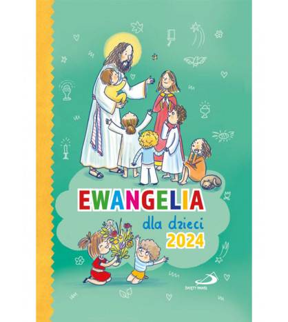 Ewangelia dla dzieci 2024 - oprawa - okładka książki