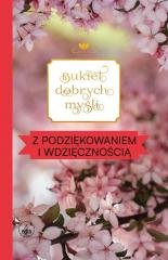 Bukiet dobrych myśli - z podziękowaniem - okładka książki