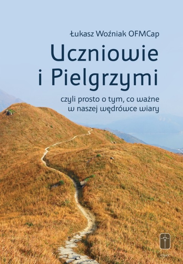 UCZNIOWIE I PIELGRZYMI czyli prosto - okładka książki