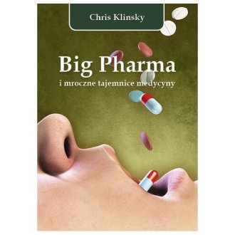 Big Pharma i mroczne tajemnice - okładka książki