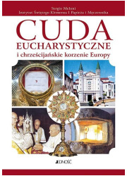 Cuda eucharystyczne i chrześcijańskie - okładka książki