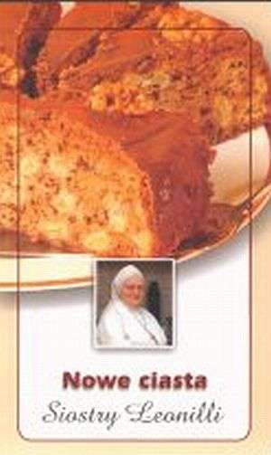Nowe ciasta Siostry Leonilli - okładka książki