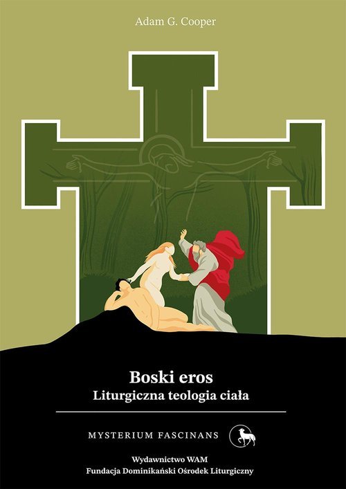 Boski eros Liturgiczna teologia - okładka książki