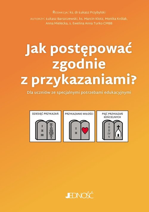 Jak postępować zgodnie z przykazaniami? - okładka książki