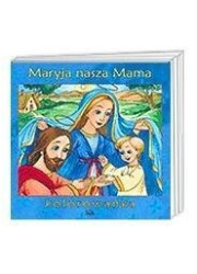 Maryja nasza Mama - okładka książki