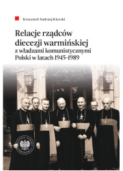 Relacje rządców diecezji warmińskiej - okładka książki