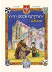 O polskich świętych dzieciom - okładka książki