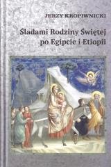 Śladami Rodziny Świętej po Egipcie - okładka książki