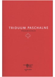 Triduum Paschalne. Przewodnik - okładka książki