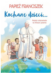 Kochane dzieci Papież odpowiada - okładka książki