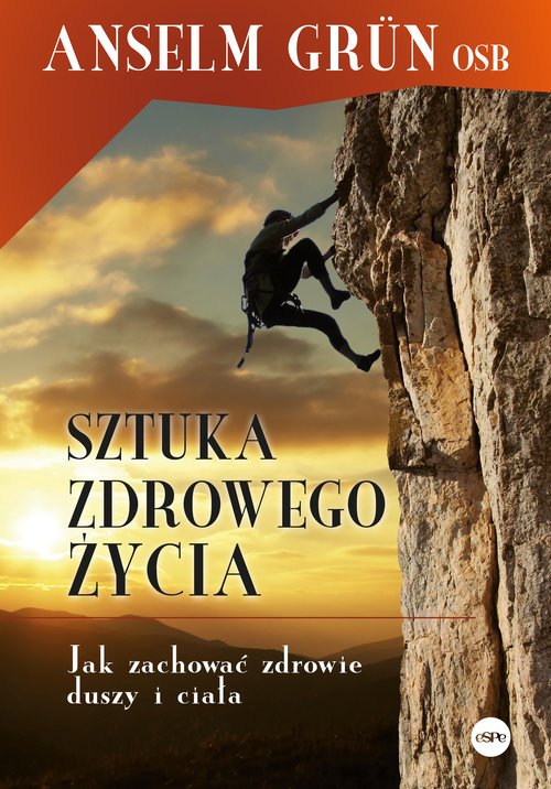 Sztuka zdrowego życia. Jak zachować - okładka książki