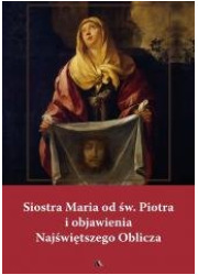 Siostra Maria od św. Piotra i objawienia - okładka książki