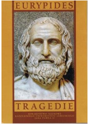 Tragedie I: Alkestis, Medea, Dzieci - okładka książki