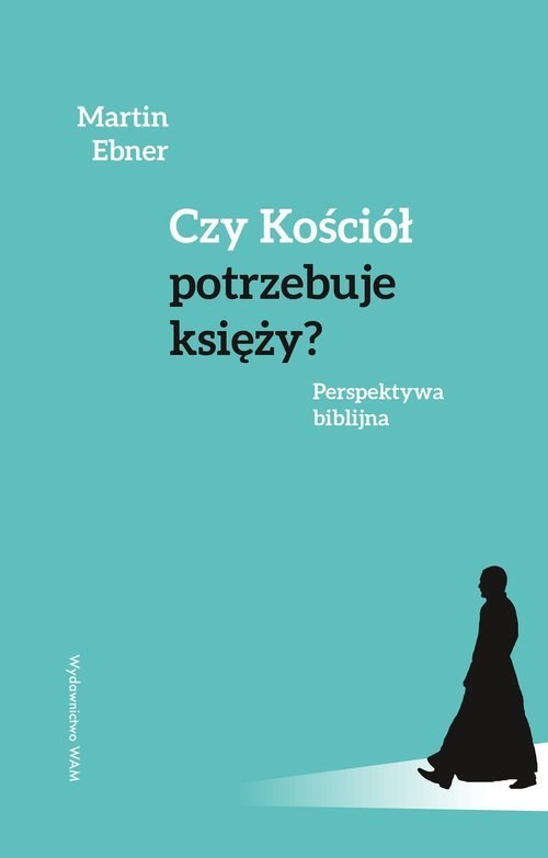 Czy Kościół potrzebuje księży? - okładka książki