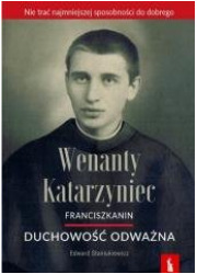 Wenanty Katarzyniec. Duchowość - okładka książki
