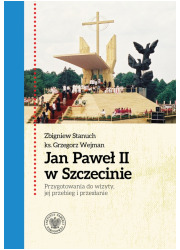Jan Paweł II w Szczecinie. Przygotowania - okładka książki