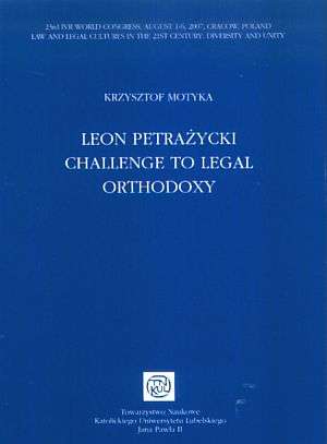 Leon Petrażycki. Challenge to legal - okładka książki