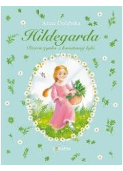 Hildegarda Dziewczynka z kwiatowej - okładka książki