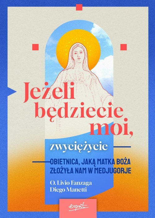 Jeżeli będziecie moi zwyciężycie. - okładka książki