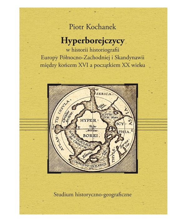 Hyperborejczycy w historii historiografii - okładka książki
