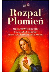 Rozpal Płomień. Modlitewnik Ruchu - okładka książki