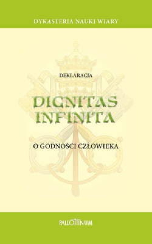 Dignitas infinita. O godności człowieka - okładka książki