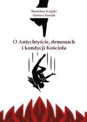 O Antychryście, demonach i kondycji - okładka książki