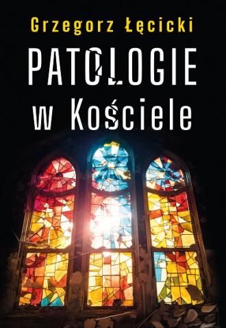 Patologie w Kościele - okładka książki